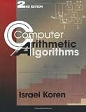 Computer Arithmetic Algorithms, Second Edition