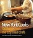 New York Cooks: 100 Recipes from the City's Best Chefs