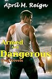 Armed and Dangerous (Two Novels)