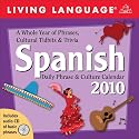Living Language Spanish: 2010 Day-to-Day Calendar (Day to Day Calendar)
