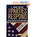 The Parties Respond: Changes In American Parties And Campaigns (Transforming American Politics)