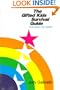 The Gifted Kids Survival Guide (For Ages 10 and Under)