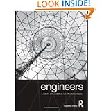 Engineers: A History of Engineering and Structural Design by Matthew Wells