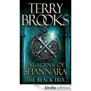 Paladins of Shannara: The Black Irix (Short Story) by Terry Brooks