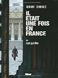 Il était une fois en France, Tome 5 : Le petit juge de Melun