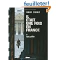 Il �tait une fois en France, Tome 5 : Le petit juge de Melun