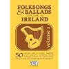 Folksongs & Ballads Popular in Ireland: Volume 2