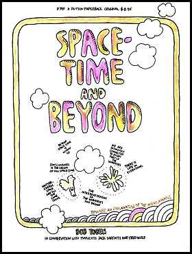 Space-Time and Beyond: Toward an Explanation of the Unexplainable