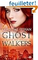 Ghostwalkers, T3 : Jeux Nocturnes