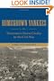 Homegrown Yankees: Tennessee's Union Cavalry in the Civil War