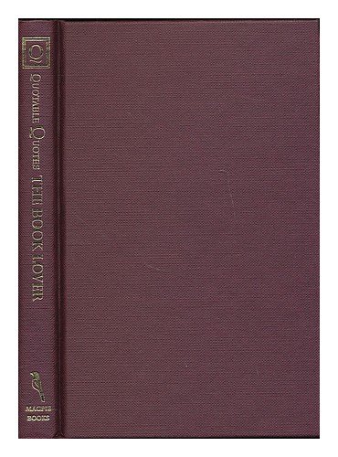 The Booklover (Quotable Quotes)