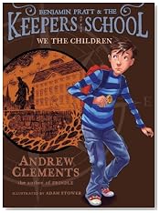 Omni Daily Crush: "We the Children: Book One of Benjamin Pratt & the Keepers of the School"