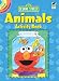 Sesame Street Animals Activity Book by Sesame Street
