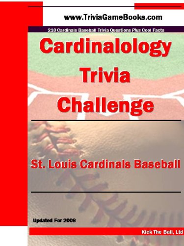 Cardinalology Trivia Challenge: St. Louis Cardinals Baseball