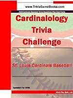 Cardinalology Trivia Challenge: St. Louis Cardinals Baseball