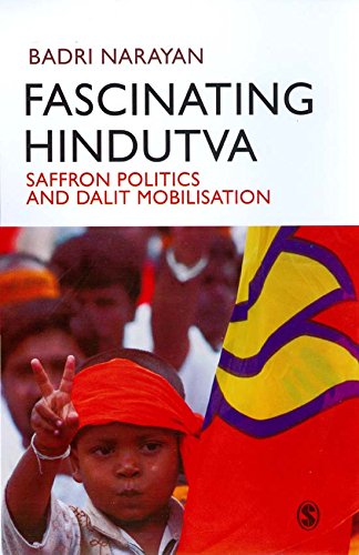 Fascinating Hindutva: Saffron Politics and Dalit Mobilisation