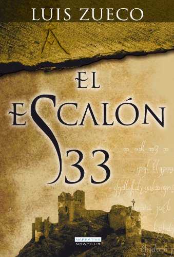 El escalón 33 (Spanish Edition)