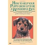 how to help your puppy grow up to be a wonderful dog