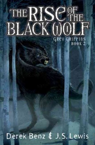 The Rise of the Black WolfTHE RISE OF THE BLACK WOLF by Benz, Derek (Author) on Jan-01-2007 Hardcover
