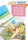 Fabulous Folds for Card Making