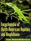 @===> The Illustrated Encyclopedia of North American Reptiles and Amphibians: An Essential Guide To Reptiles and Amphibians Of USA, Canada, and Mexico  (Mobi Reference)