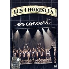 Les Choristes : Live au palais des Congr�s