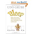 Bleep: oder wie man Spiritualit�t mit 3 Whisky-Cola verbindet
