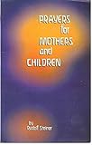 Prayers for mothers and children
