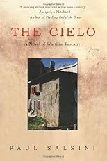 The Cielo: A Novel of Wartime Tuscany