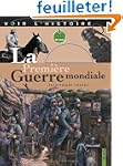 La Premi�re Guerre mondiale (1DVD)