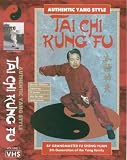 Authentic Yang Style Tai Chi Kung Fu: Special Edition (VHS Video)