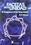 Facetas de La Unidad (Spanish Edition)