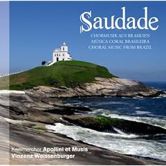 Saudade-Chormusik aus Brasilien