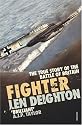 Fighter: The True Story of the Battle of Britain
