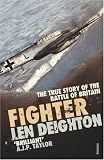 Fighter: The True Story of the Battle of Britain