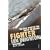 Fighter: The True Story of the Battle of Britain