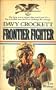 Davy Crockett: Frontier Fighter
