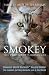 Smokey The Very Loud Purring Cat