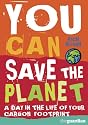 You Can Save the Planet