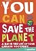 You Can Save the Planet
