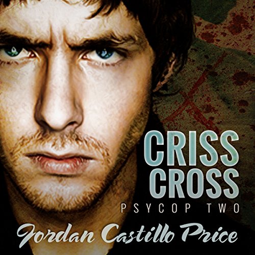 Criss Cross: PsyCop, Book 2