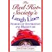 The Red Hat Society (R)'s Laugh Lines: Stories of Inspiration and Hattitude