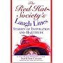 The Red Hat Society (R)'s Laugh Lines: Stories of Inspiration and Hattitude