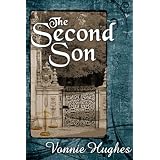 The Second Son ~ Vonnie Hughes