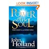 Power of the Soul: Inside Wisdom for an Outside World