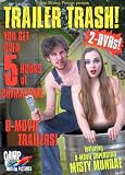 Trailer Trash! [2007]