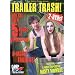 Trailer Trash!