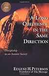 A Long Obedience in the Same Direction