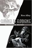 Climaxes of Eloquence: Enlightening Oratory