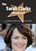 The Sarah Clarke Handbook - Everything You Need to Know about Sarah Clarke